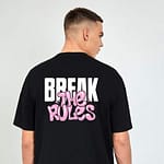 Black T-shirt with bold "Break the Rules" graphic in white and pink text on the back