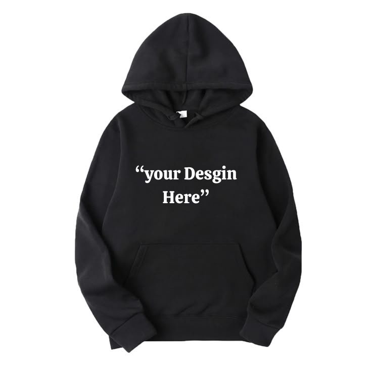 Customizable hoodie in black with "Your Design Here" text, available in multiple colors for personalized printing.